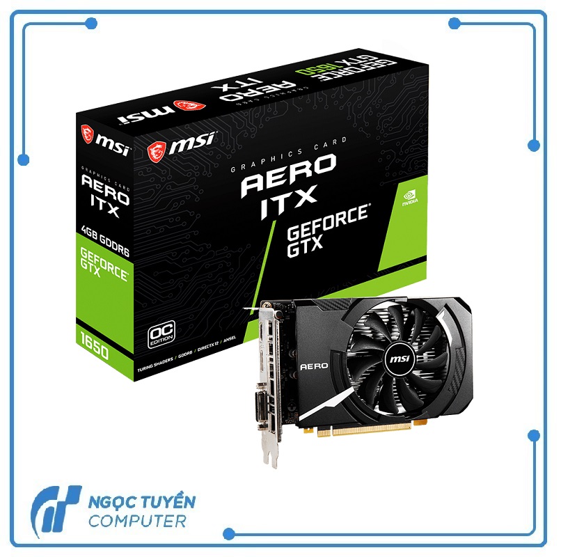 VGA card màn hình MSI GTX 1650 D6 AERO ITX 4G OCV1